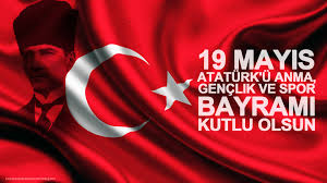 19 Mayıs Atatürk'ü Anma Gençlik ve Spor Bayramı kutlu olsun
