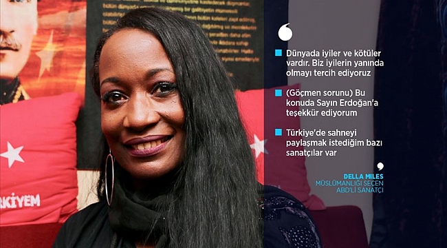 Della Miles: İslam iyi bir yol ve bu iyi yolu tanıtmayı hedefliyorum