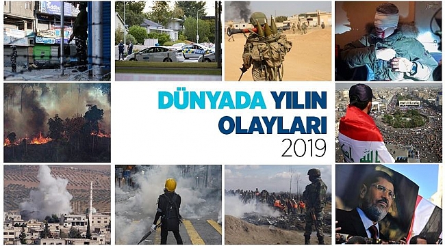 Dünyada 2019 böyle geçti