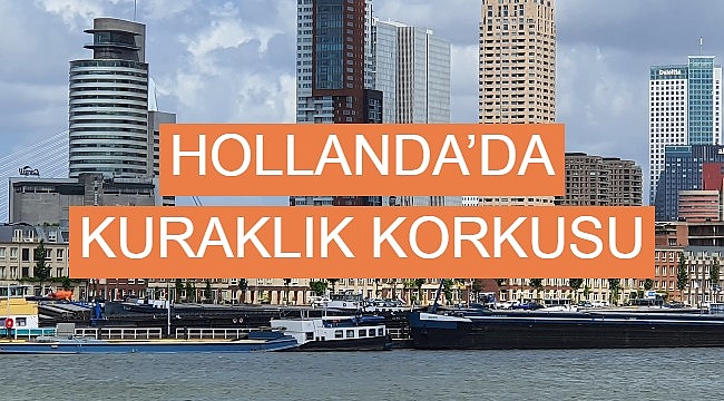 Hollanda'da kuraklık korkusu