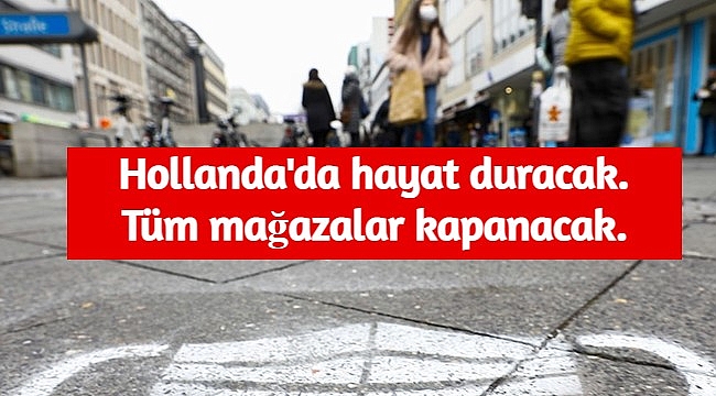 Hollanda'da Temel ihtiyaçların satıldığı yerler dışındaki tüm dükkanların kapanması gündemde