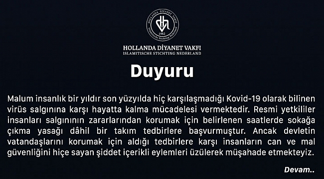 Hollanda'da sokağa çıkma yasağı protestoları için, Diyanet Vakfı camilerde 'Olaylara karışmayın' hutbesi