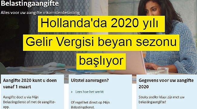 Hollanda'da Gelir Vergisi beyan sezonu başlıyor- 9 milyon kişiye vergi beyanı gönderdi