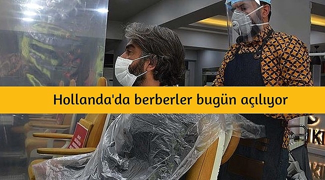 Hollanda'da berberler bugün açılıyor, randevulu alışverişte ilk gün