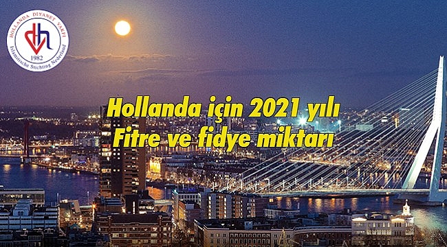 2021 yılının fitre miktarı belli oldu | Hollanda için 2021 yılı Fitre ve fidye miktarı