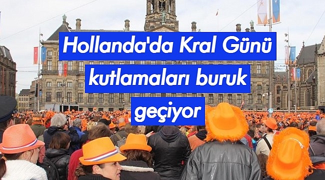 Hollanda'da Kral Günü kutlamaları buruk geçiyor