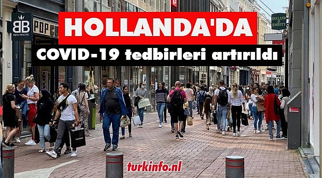 Hollanda'da Kovid-19 tedbirleri artırıldı