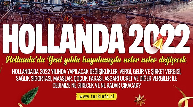 Hollanda'da Yeni yılda hayatımızda neler neler değişecek, vatandaşın cebine ne getirecek?