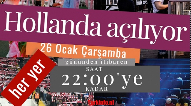 Hollanda'da Horeca ve kültür sektörü saat 22.00'ye kadar açılıyor