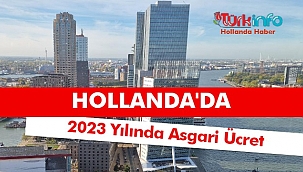 Hollanda Asgari Ücret Ne Kadar? Ek Ödemeler Var mı? Hollanda asgari ücret 2023