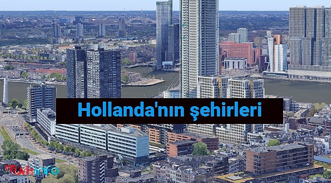 Hollanda şehirleri, hollanda'nın şehirleri