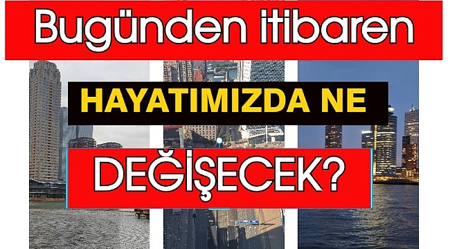 Bugünden itibaren geçerli olacak önemli değişiklikler, asgari ücret, çocuk parası, kira ve kira yardımı