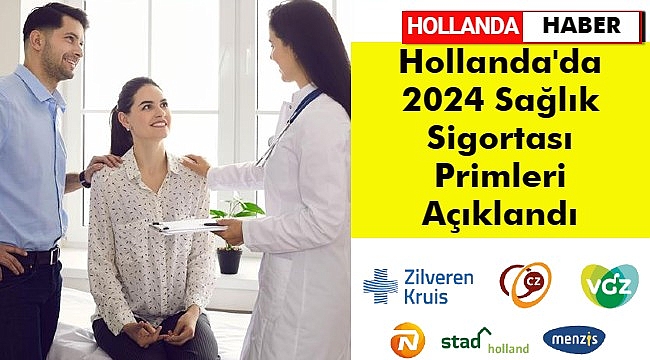 Hollanda'da 2024 Sağlık Sigortası Primleri Açıklandı