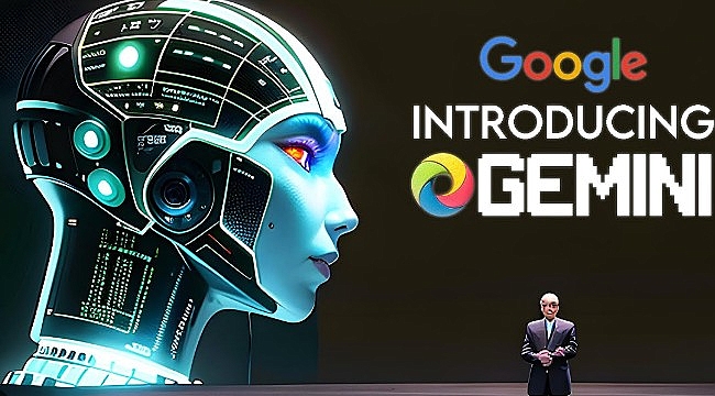 Google, yeni yapay zeka modeli Gemini'yi tanıttı