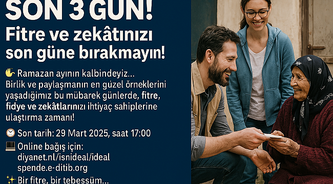 Fitre İçin Son 3 Gün! Bağışlarınızı Son Güne Bırakmayın