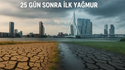Hollanda’da 25 Gün Sonra Yağmur Hasreti Sona Erdi
