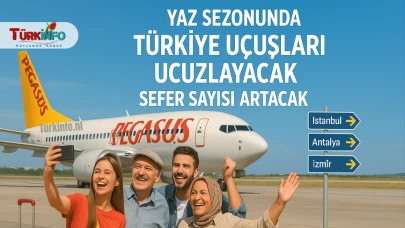 Pegasus’tan Gurbetçilere Yaz Müjdesi: Uçuşlar Artıyor, Biletler Ucuzluyor