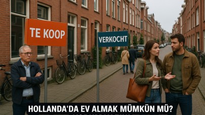 ABN AMRO: Hollanda’da Konut Fiyatları Beklenenden Hızlı Artıyor