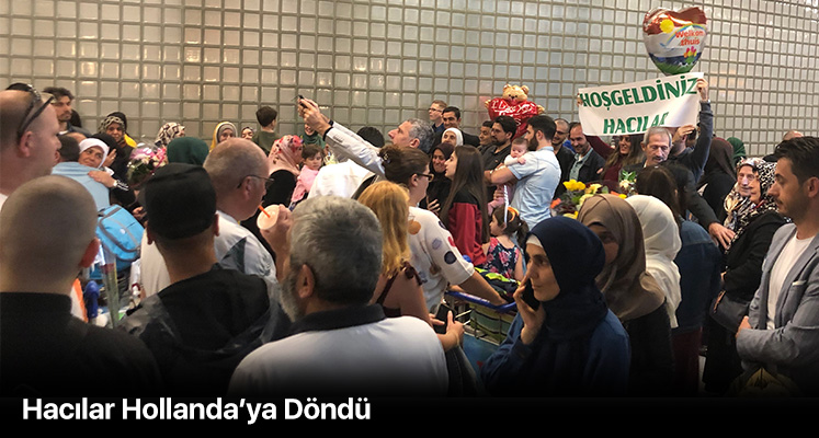Hacılar Hollanda'ya Döndü