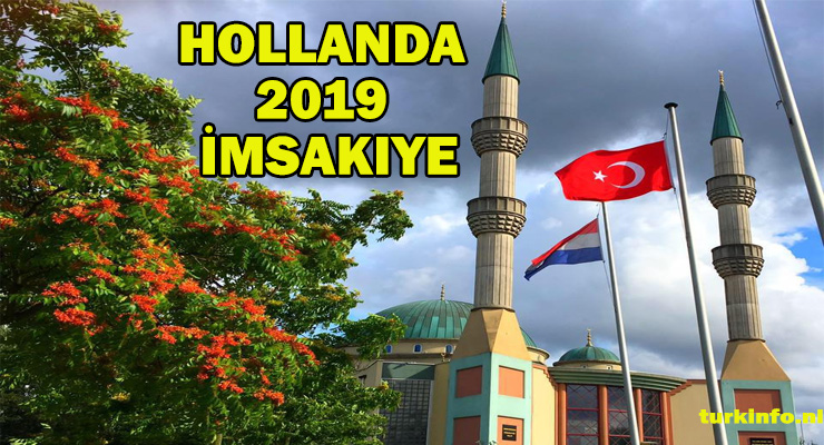 Ramazan Hollanda imsakiyesi 2019 yayınlandı