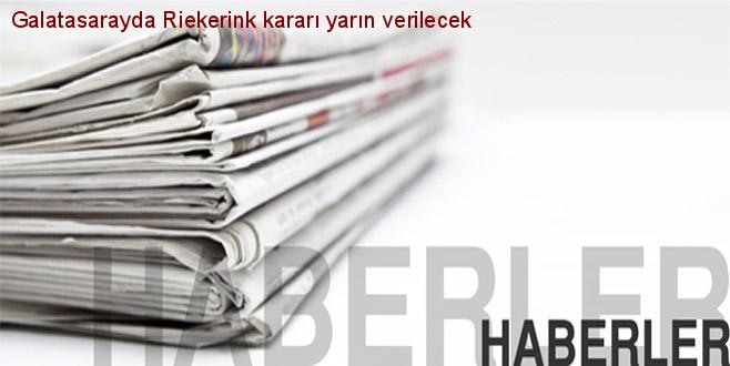 Vandaag beslissing over Riekerink bij Galatasaray