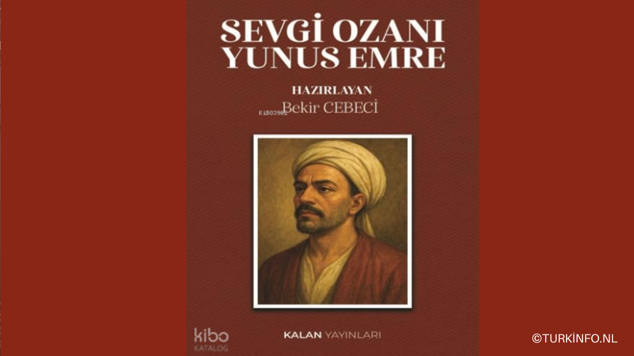 SEVGİ OZANI YUNUS EMRE KİTABI