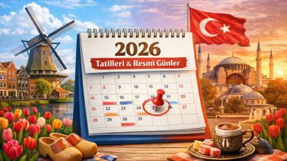 Hollanda 2026 Tatilleri ve Resmi Günler Rehberi