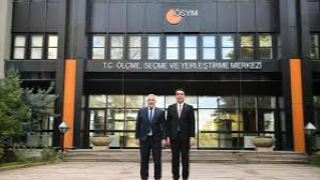 YTB ve ÖSYM Arasında Uluslararası Öğrenci Seçiminde Yeni İş Birliği Dönemi