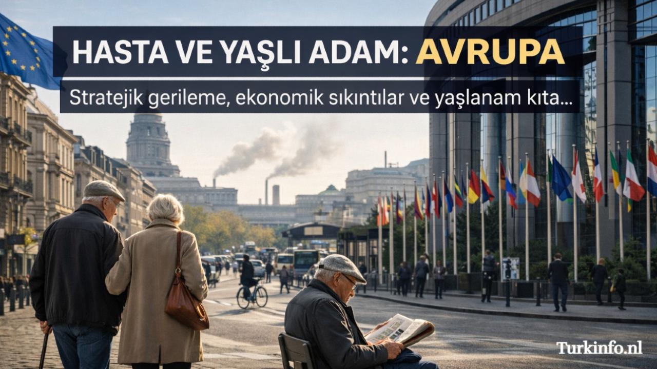 Dünyanın Hasta ve Yaşlı Adamı: Avrupa