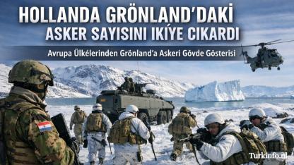 Hollanda Grönland’daki Asker Sayısını İkiye Çıkardı