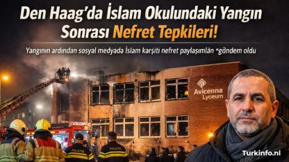Hollanda Lahey’deki İslam Okulu Yangını Sonrası Nefret Paylaşımları Tepki Çekti