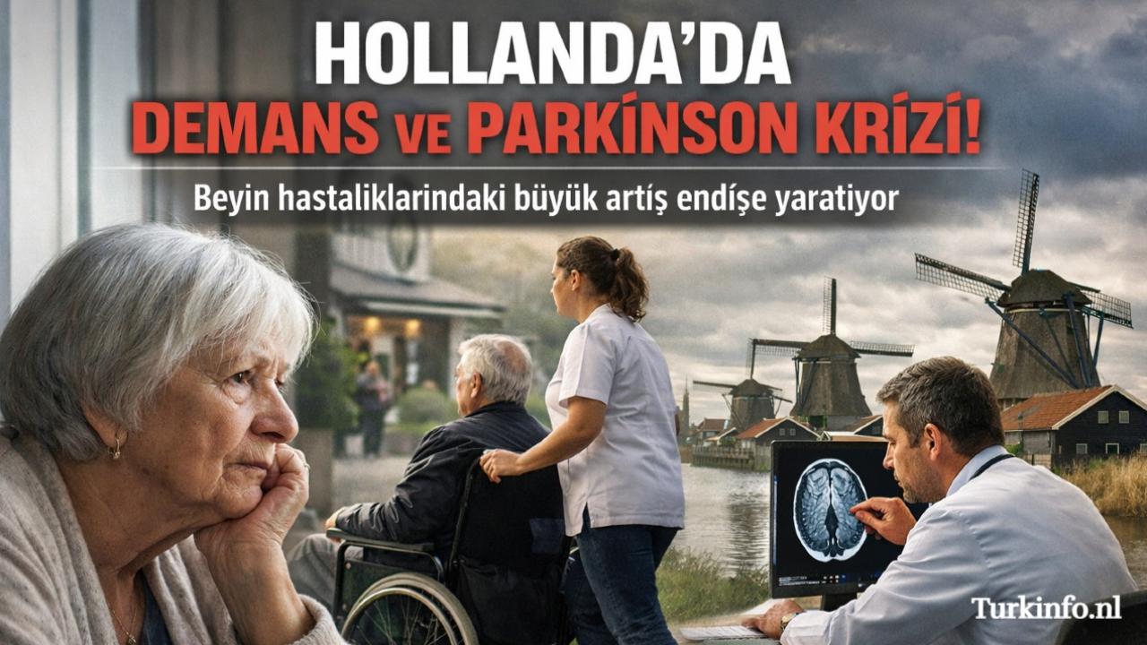 Hollanda’da Demans ve Parkinson Vakalarında Endişe Veren Artış