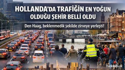 Hollanda’da Trafiğin En Yoğun Olduğu Kent Belli Oldu