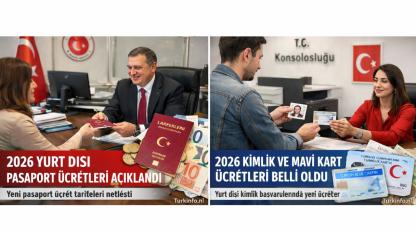 Yurt Dışındaki Vatandaşlar İçin 2026 Pasaport ve Kimlik Ücretleri Açıklandı