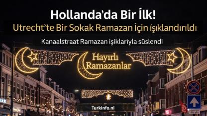 Hollanda’da Bir İlk! Utrecht’te Bir Sokak Ramazan İçin Işıklandırıldı