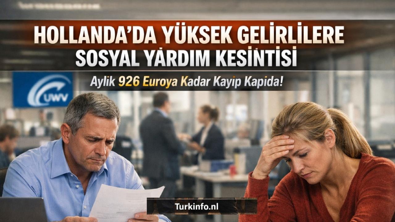 Hollanda’da Yüksek Gelirlilere Sosyal Yardım Kesintisi Gündemde
