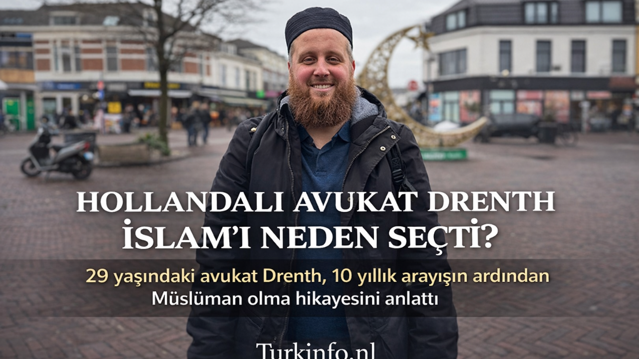 Hollandalı Avukat Drenth İslam’ı Neden Seçti?
