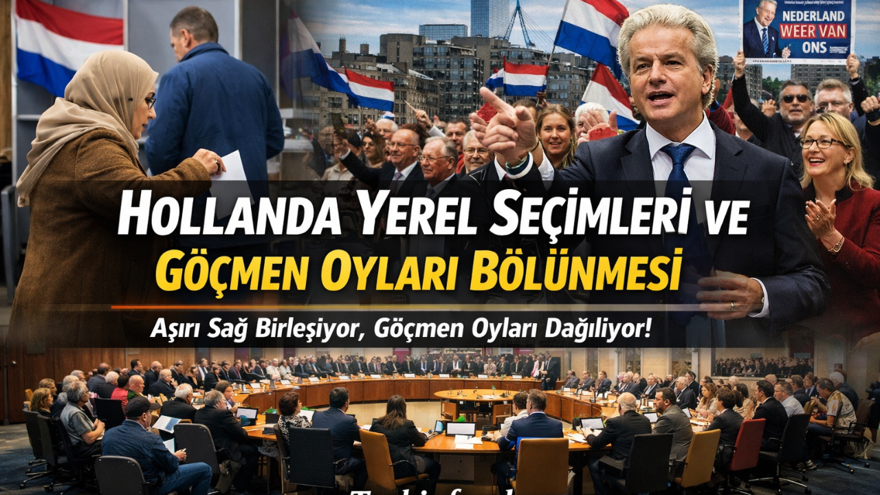 Hollanda Yerel Seçimleri, Göçmen Oyları ve Stratejik Bir Kırılma Noktası
