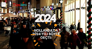 Hollanda'da 2024 Yılı Böyle Geçti: Yıla Damga Vuran Olaylar